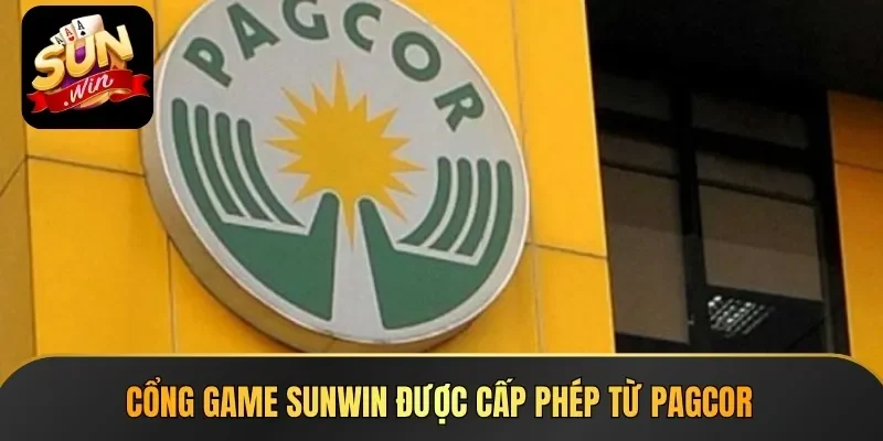 Cổng game Sunwin được cấp phép từ PAGCOR
